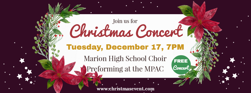 MHS CHOIR CONCERT at the MPAC!! | Marion High School