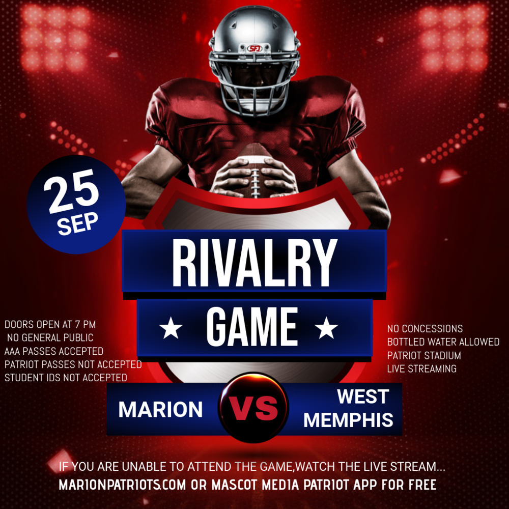 RIVALRY GAME SEPT.25 Marion High School