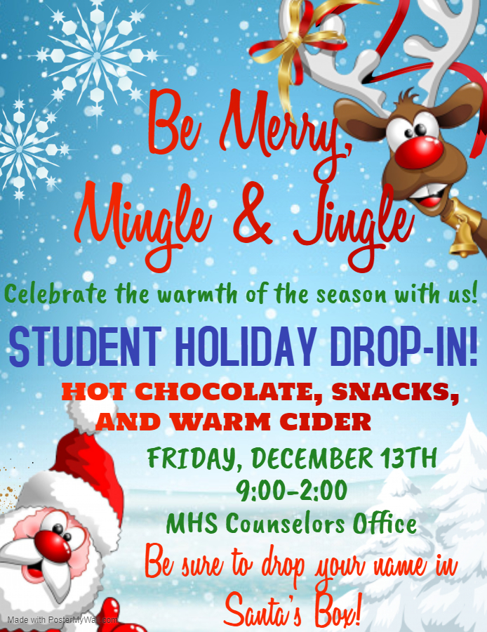 MHS STUDENT DROP-IN