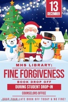 MHS LIBRARY: NO LATE FEES 12/13/2019!